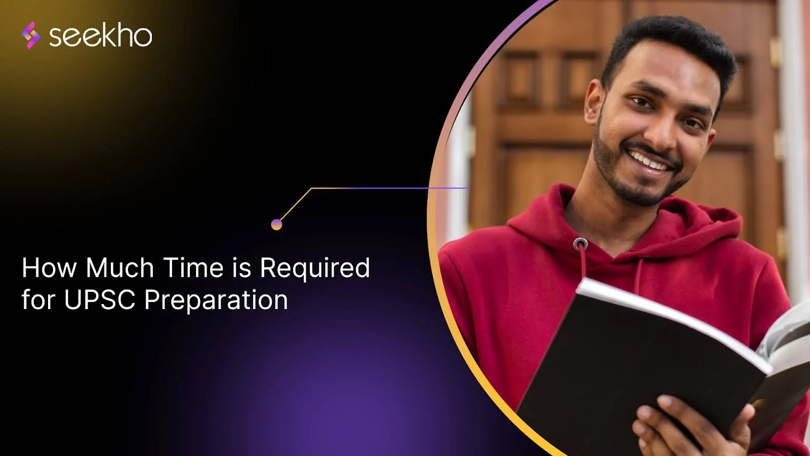 How Much Time is Required for UPSC Preparation