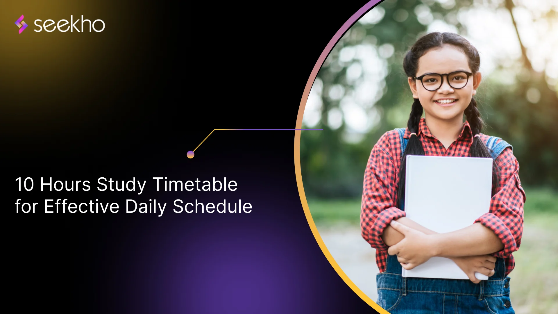 10 Hours Study Timetable for Effective Daily Schedule