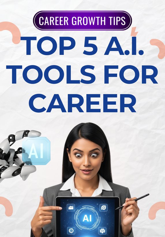 Top 5 AI Tools For Career
