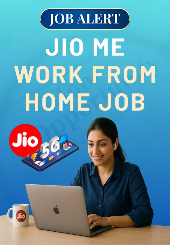 JIO Me Work From Home Job