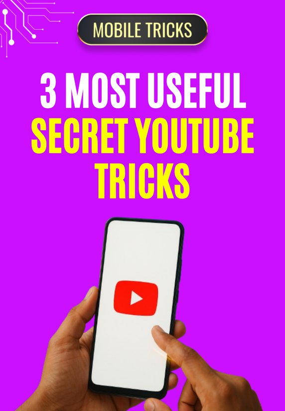 3 Most Useful Secret Youtube Tricks