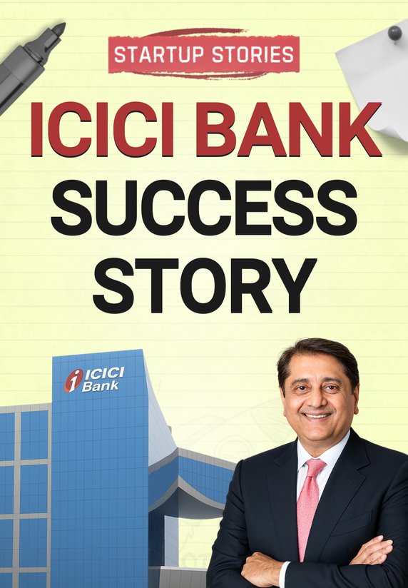 Icici Bank Success Story
