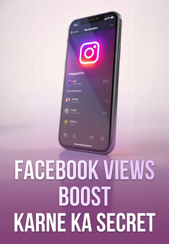 Facebook Views Boost Karne Ka Secret