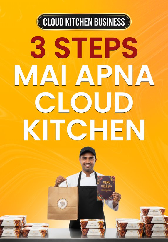 3 Steps Mai Apna Cloud Kitchen