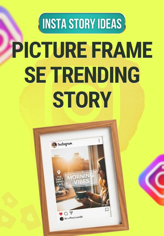 Picture Frame Se Trending Story