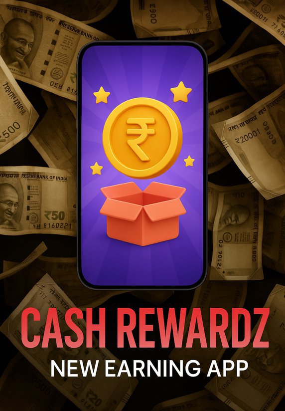 Cash Rewardz New Earning App