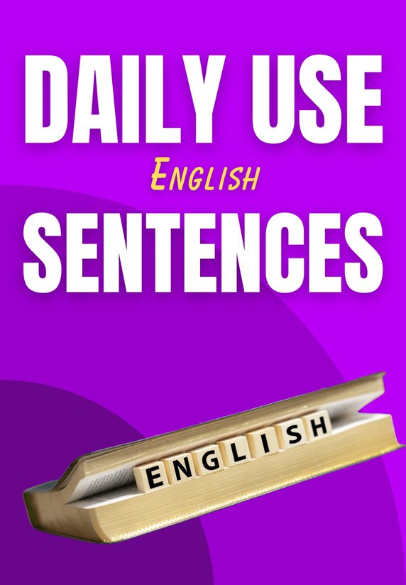 Daily Use Me Aane Wale Sentences