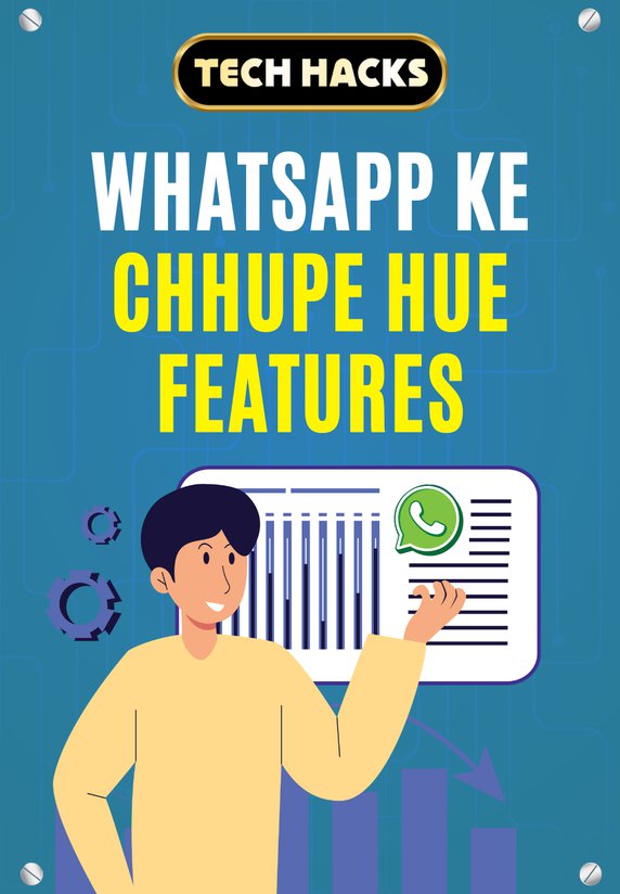 WhatsApp Ke Chhupe Hue Features