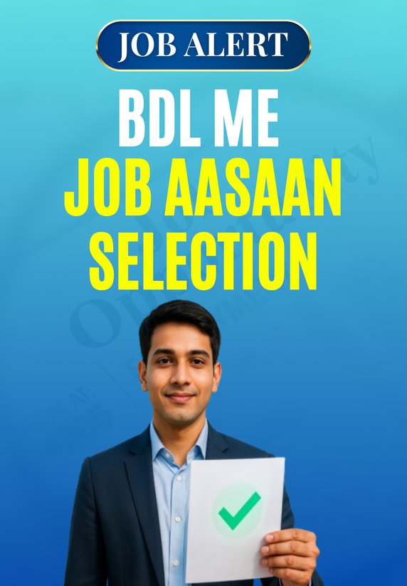 BDL Me Job Aasaan Selection