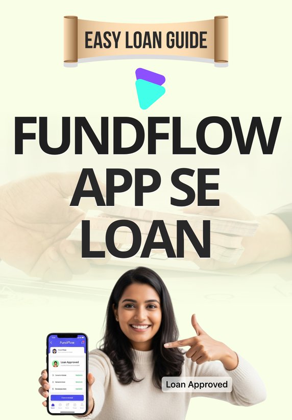 FundFlow App Se Loan