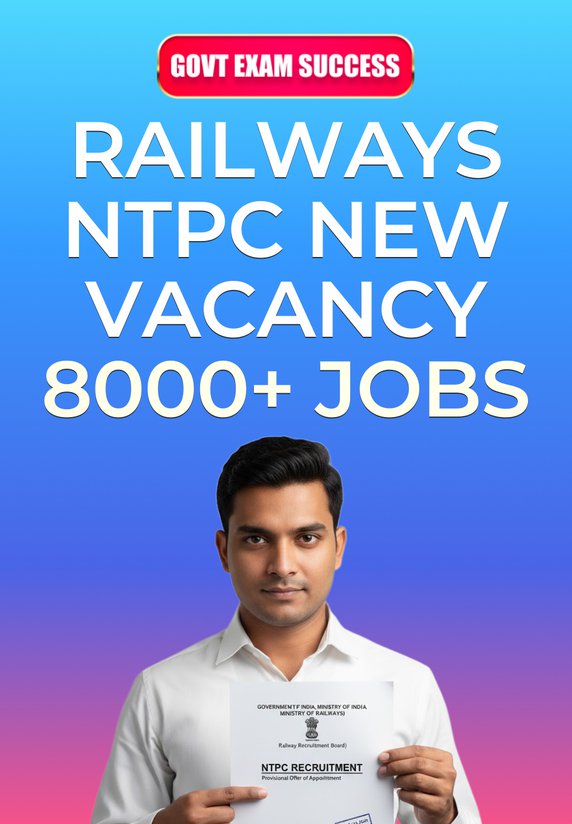 Railways NTPC New Vacancy 8000+ Jobs