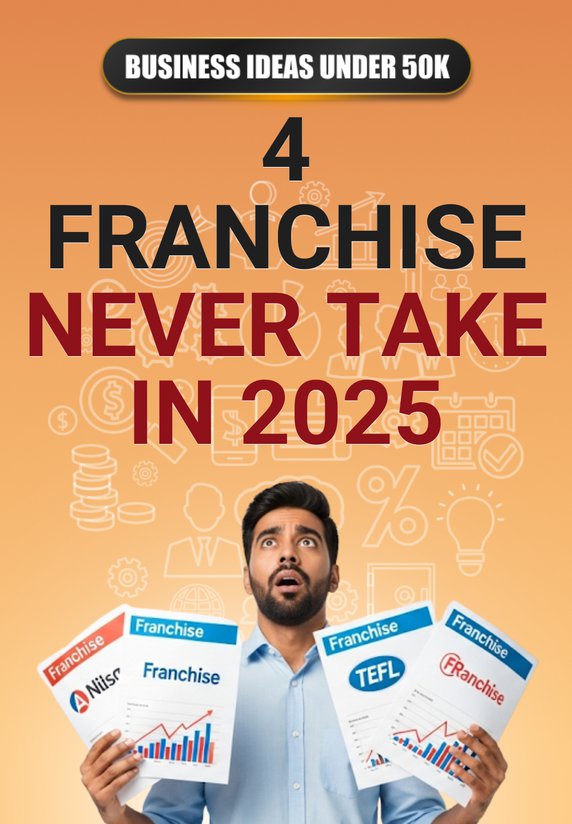 4 Franchise Never Take In 2025