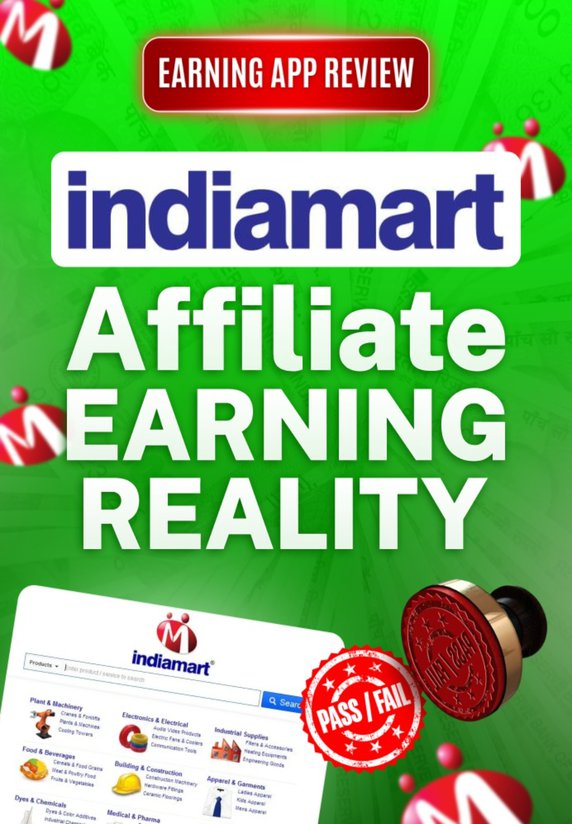 IndiaMart Affiliate Earning Reality?
