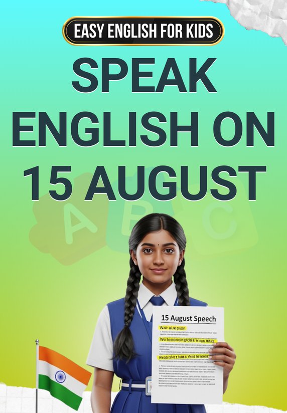 Speak English On 15 August