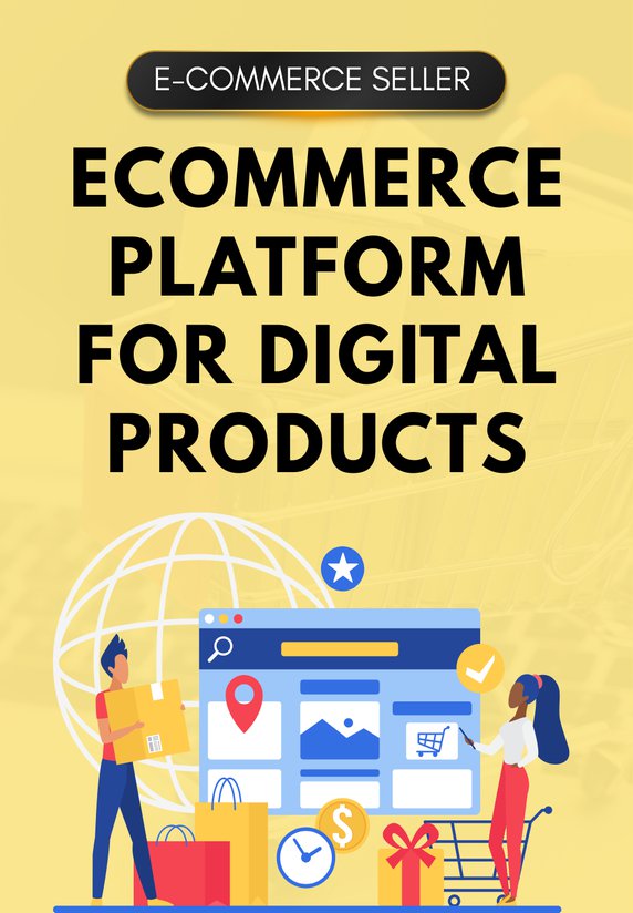 Ecommerce Platform For Digital Products