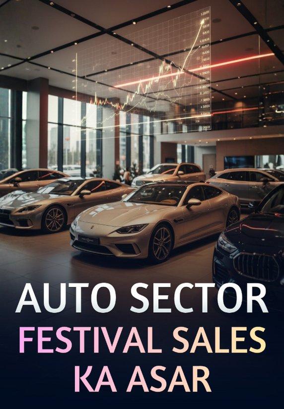Auto Sector Festival Sales Ka Asar