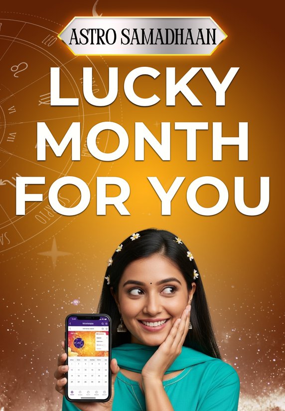 Lucky Month For You