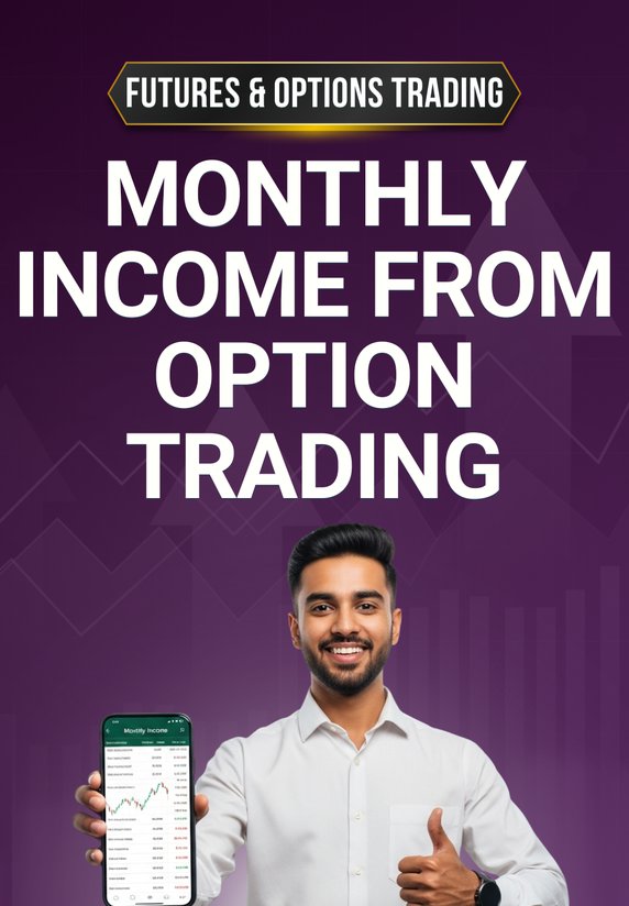 Monthly Income From Option Trading