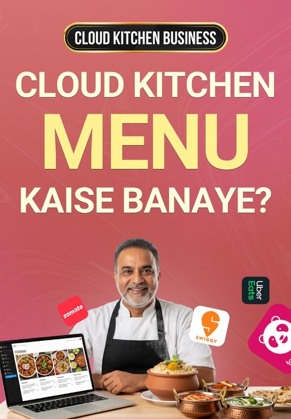 Cloud Kitchen Menu Kaise Banaye?