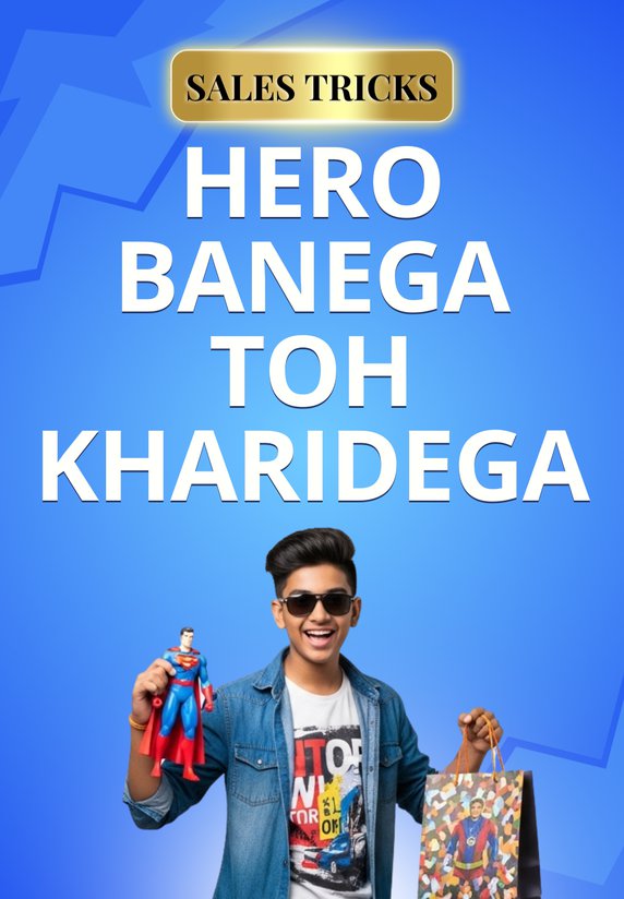 Hero Banega Toh Kharidega