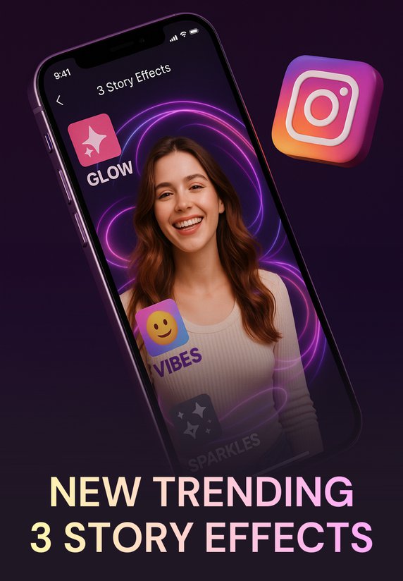 New Trending 3 Story Effects