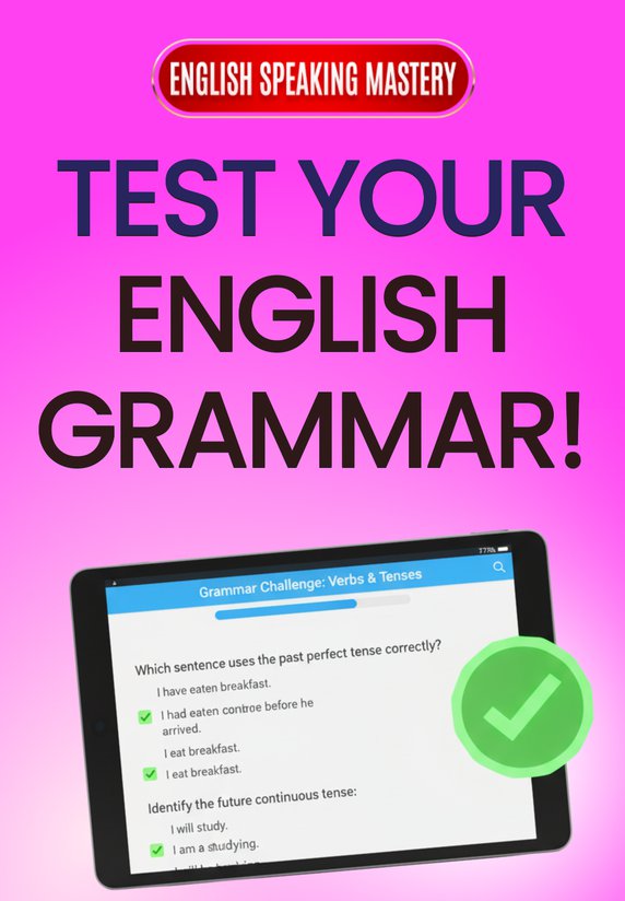 Test Your English Grammar!