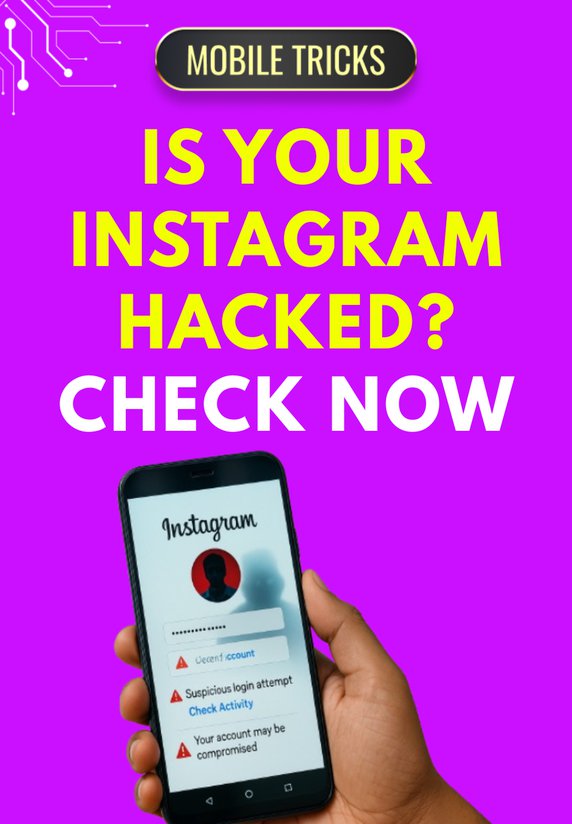 Is Your Instagram Hacked? Check Now