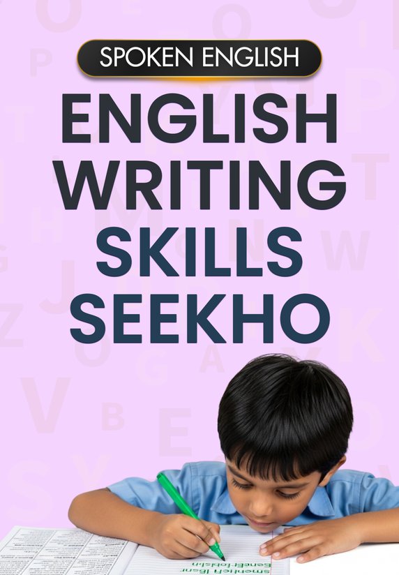 English Writing Skills Seekho
