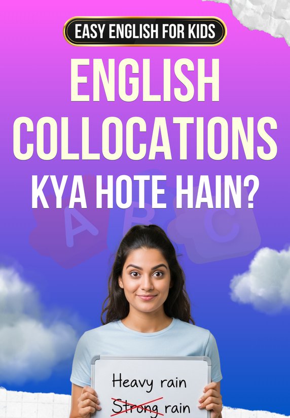 English Collocations Kya Hote Hain?