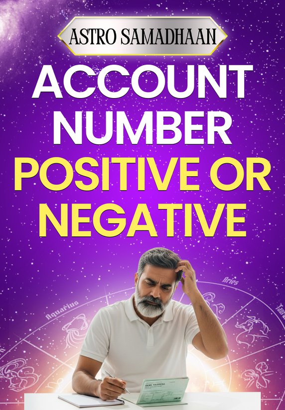 Account Number Positive Or Negative