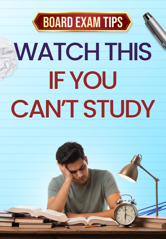Watch This If YOU Can’t Study