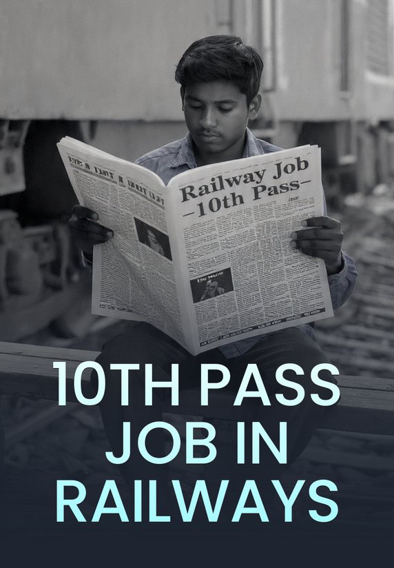 10th Pass Job In Railways