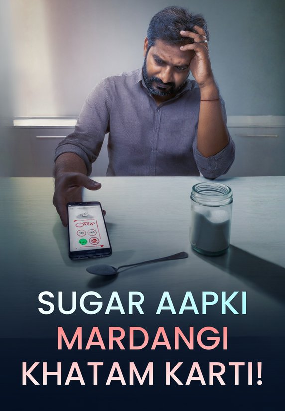 Sugar Aapki Mardangi Khatam Karti!