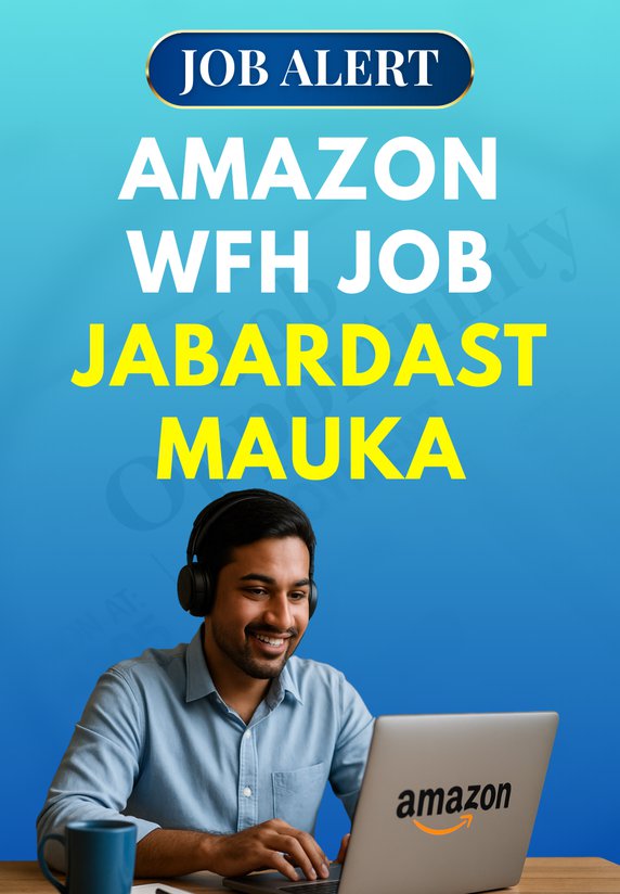 Amazon WFH Job Jabardast Mauka