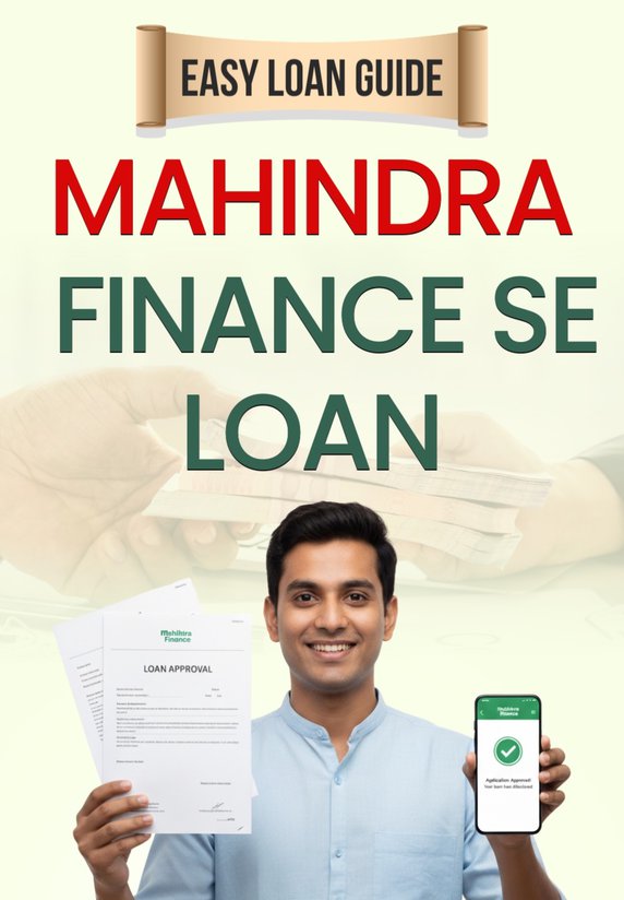 Mahindra Finance Se Loan