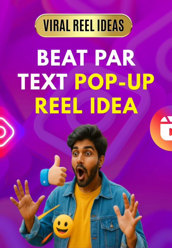 Beat Par Text Pop-Up Reel Idea
