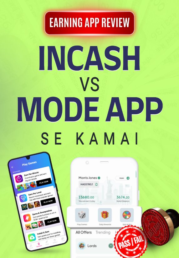 InCash Vs Mode App Se Kamai