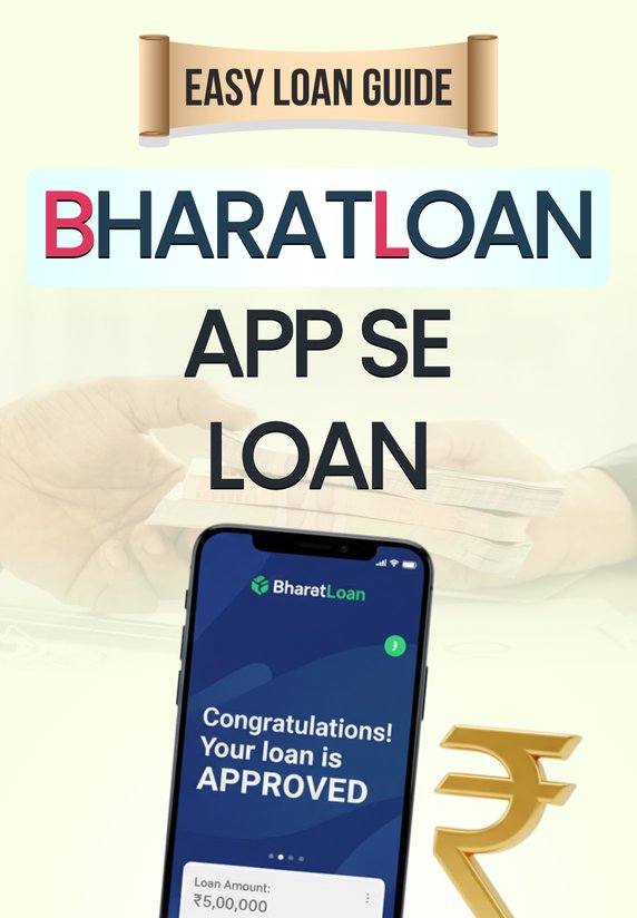 BharatLoan App Se Loan