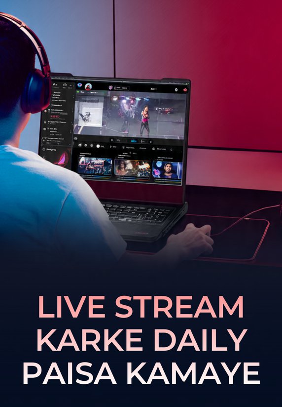 Live Stream Karke Daily Paisa Kamaye