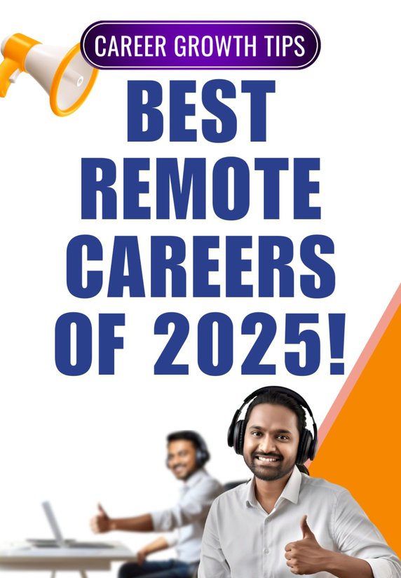 Best Remote Careers Of 2025 !
