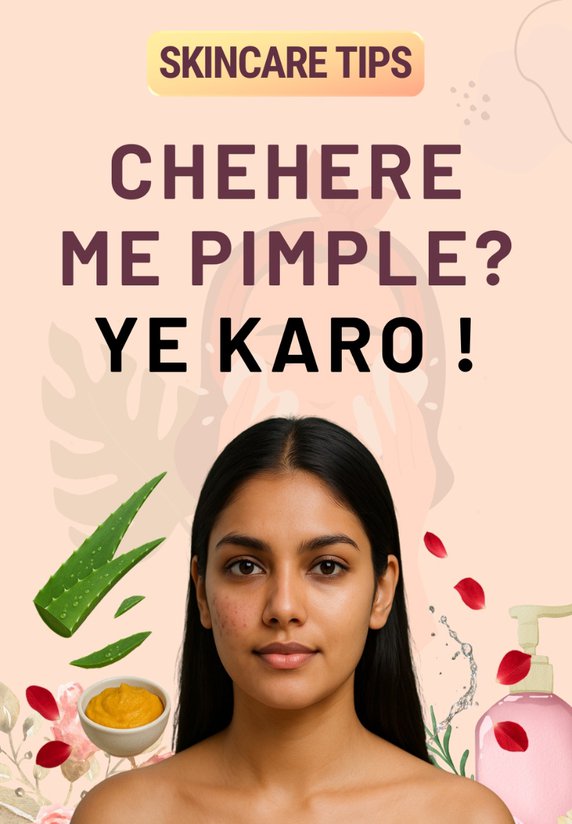 Chehere Me Pimple? Ye Karo !