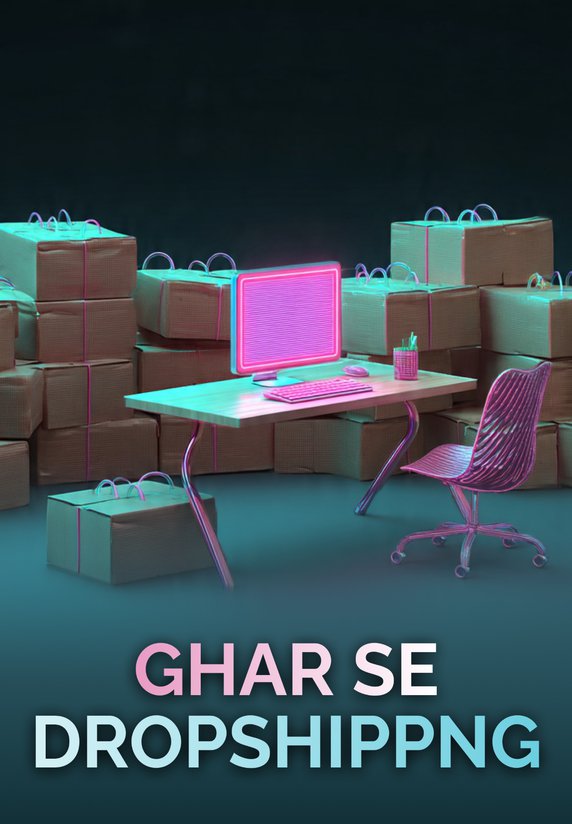 Ghar Se Dropshipping Kaise Kare?