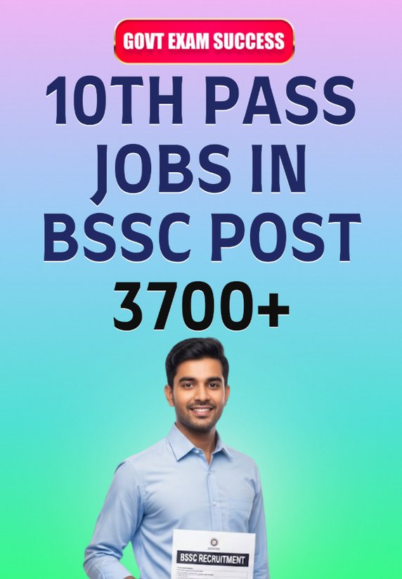 10th Pass Jobs In BSSC Post-3700+