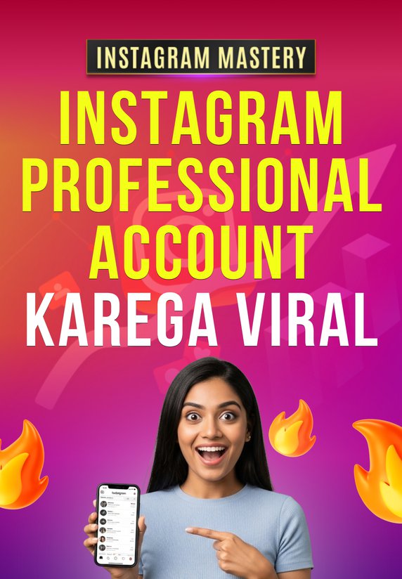 Instagram Professional Account Karega Viral