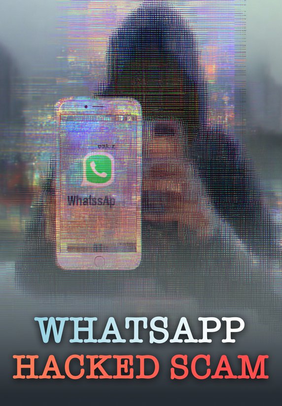 WhatsApp Hacked Scam