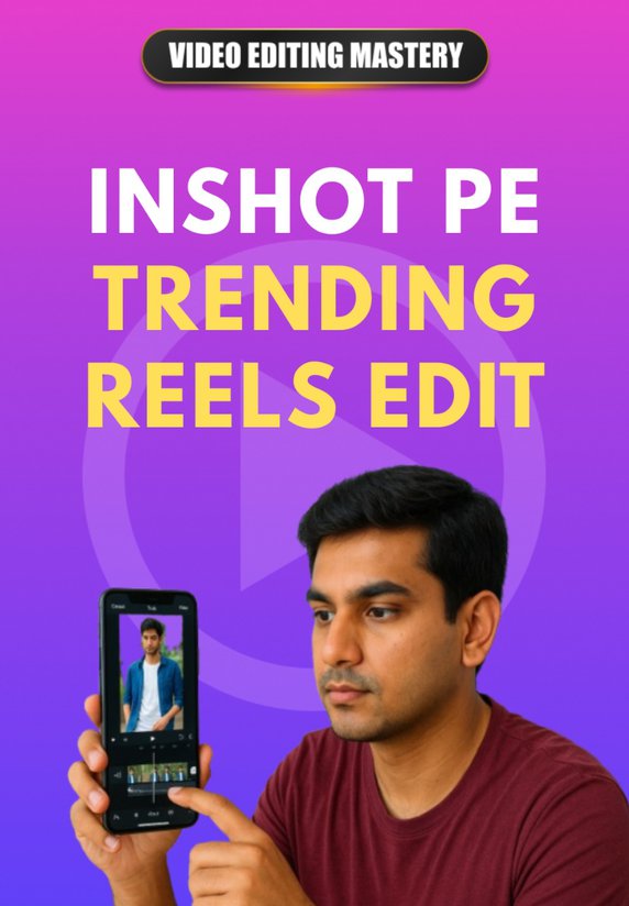 Inshot Pe Trending Reels Edit