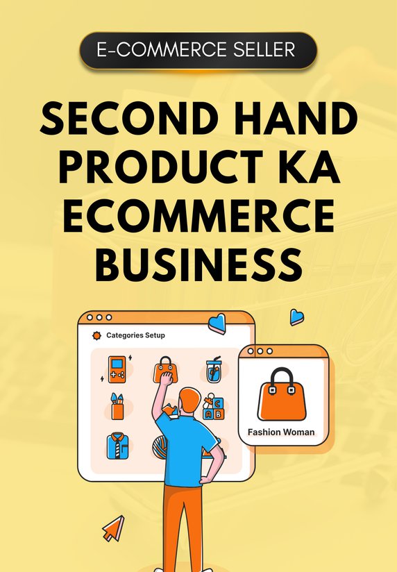 Second Hand Product Ka Ecommerce Business
