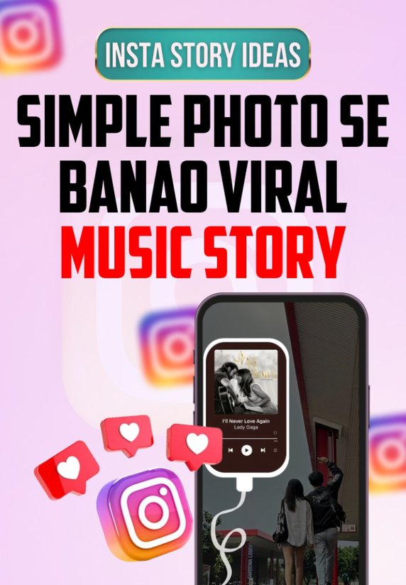 Simple Photo Se Banao Viral Music Story