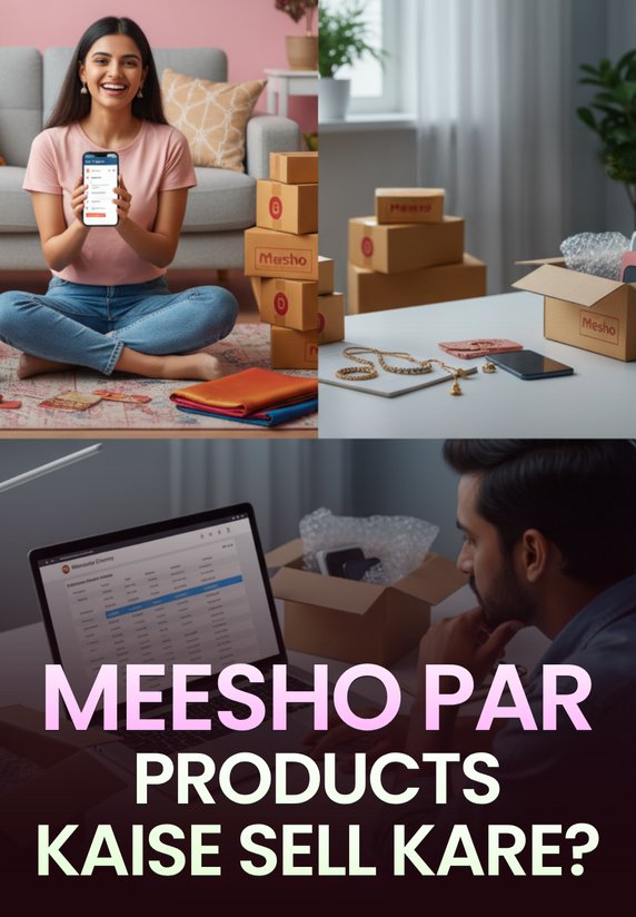 Meesho Par Products Kaise Sell Kare?