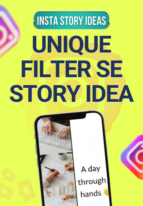 Unique Filter Se Story Idea